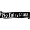 No Fairytales