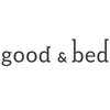 Good & Bed