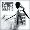 The Bozeman Magpie