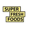 Super Fresh Foods