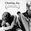 Cheating, Inc.