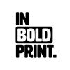 IN BOLD PRINT.