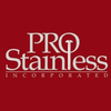 Pro Stainless, Inc.