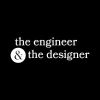The Engineer & The Designer