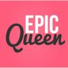 Epic Queen