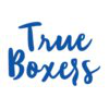 True Boxers