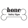 Bone Safety Signs