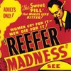 Reefer Madness