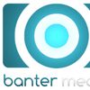 Banter Media