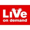 Live on Demand