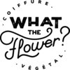 What The Flower