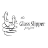 Glass Slipper Project
