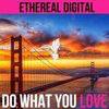 Ethereal Digital