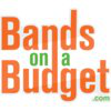 Bands on a Budget