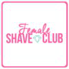 Female Shave Club