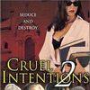 Cruel Intentions 2