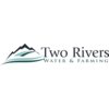 Two Rivers Water & Farming