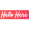 Hello Here