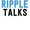 Ripple Talks